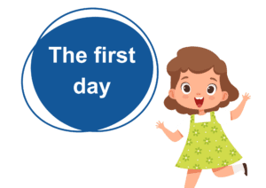 The first day